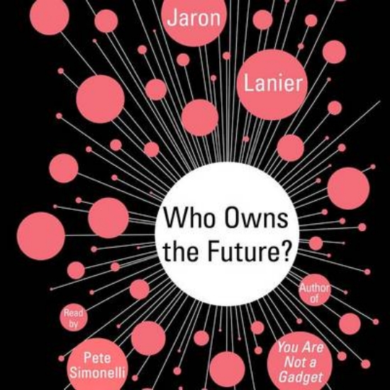 Picture of Who Owns the Future?