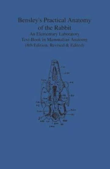 Picture of Bensley's Practical Anatomy of the Rabbit