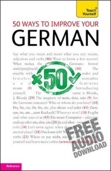 Picture of 50 Ways to Improve your German: Teach Yourself