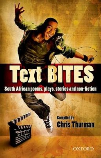 Picture of Text Bites: South African poems, plays, stories an