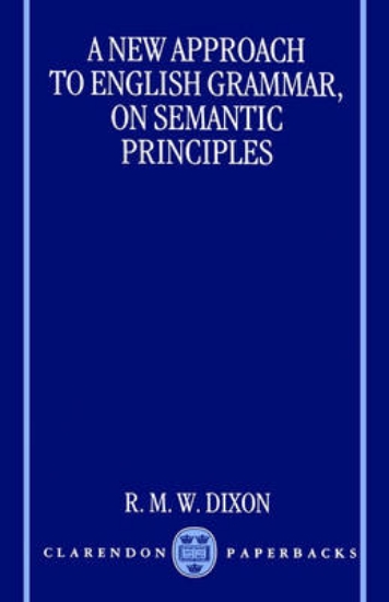 Picture of A New Approach to English Grammar, on Semantic Pri