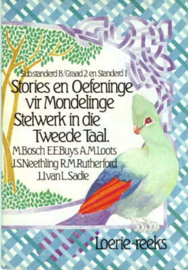 Picture of Loerie-leesreeks : Stories En Oefeninge Vir Mondel