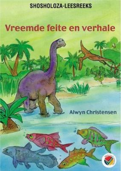 Picture of Vreemde feite en verhale : Gr 6: Leesboek