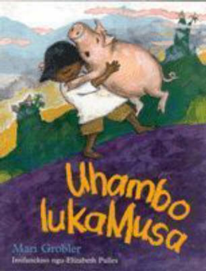 Picture of Uhambo lukaMusa