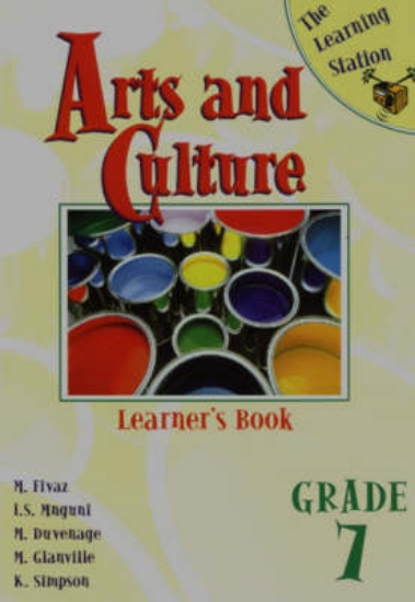 Picture of The learning station: Arts and culture : Gr 7: Lea