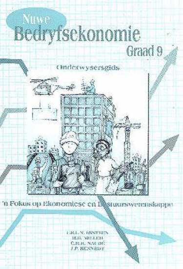 Picture of Nuwe bedryfsekonomie : Gr 9: Onderwysersgids