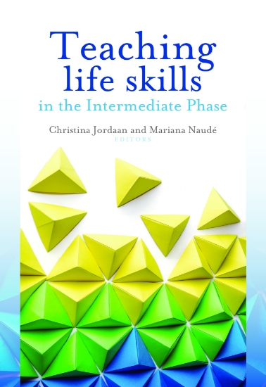 Picture of Teaching life skills in the intermediate phase