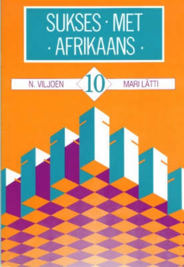 Picture of Sukses Met Afrikaans : Handboek - Standerd 10