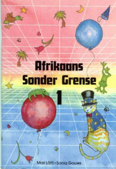 Picture of Afrikaans sonder grense : Gr 3: Leerdersboek