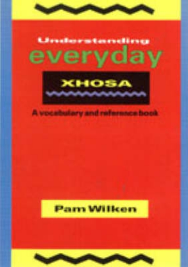 Picture of Understanding Everyday Xhosa