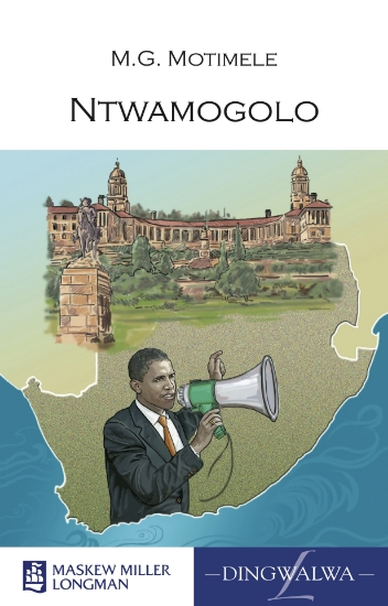 Picture of Ntwamogolo (MML Literature Series)