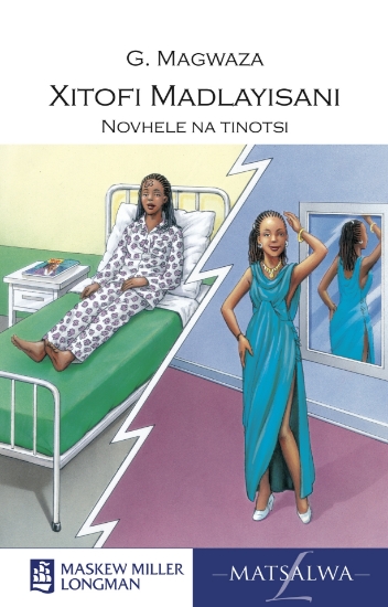 Picture of Xitofi Madlayisani (MML Literature - Xitsonga Nove