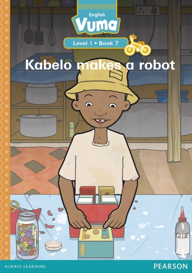 Picture of Vuma Level 1 Book 7 Reader: Kabelo Makes A Robot