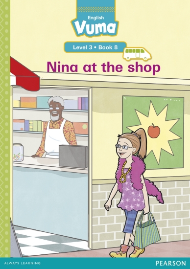 Picture of Vuma Level 3 Book 8 Reader: Nina At The Shop