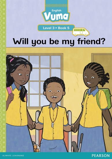 Picture of Vuma Level 3 Book 5 Reader: Will You Be My Friend?