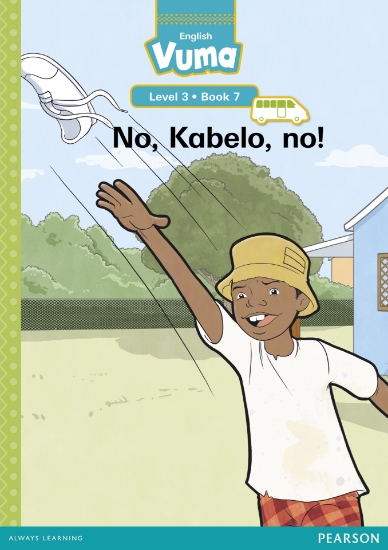 Picture of Vuma Level 3 Book 7 Big Book: No, Kabelo, No!