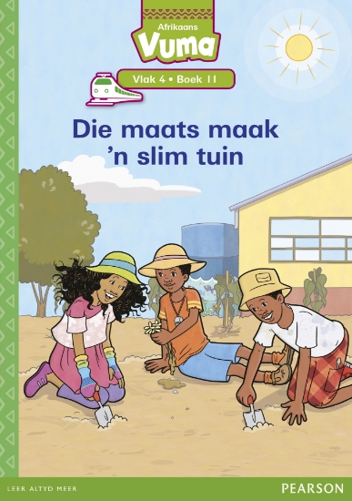 Picture of Vuma Vlak 4 Boek 11: Die Maats Maak 'N Slim Tuin
