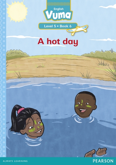 Picture of Vuma Level 5 Book 6 Reader: A Hot Day