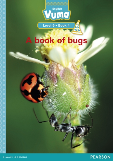 Picture of Vuma Level 6 Book 4 Reader: A Book Of Bugs