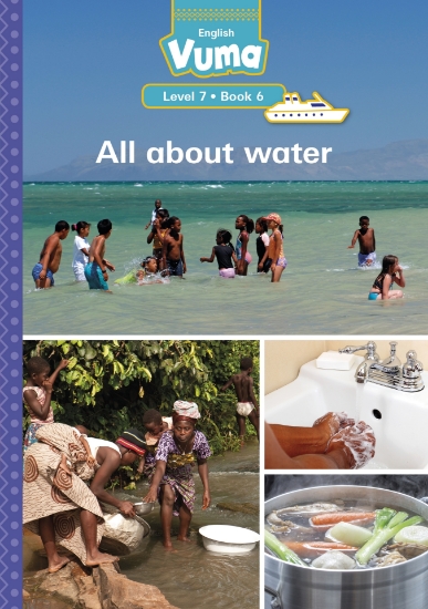 Picture of Vuma Level 7 Book 6 Reader: All About Water