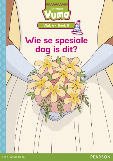 Picture of Vuma Vlak 6 Boek 5 Leesboek: Wie Se Spesiale Dag I