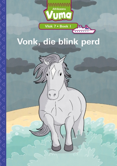 Picture of Vuma Vlak 7 Boek 1 Leesboek: Vonk, Die Blink Perd