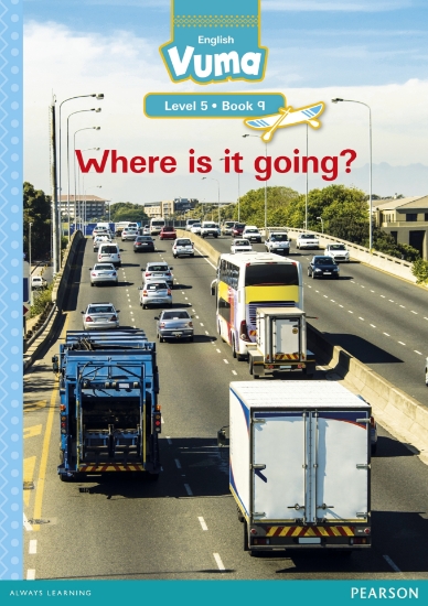 Picture of Vuma Level 5 Book 9 Big Book: Where Is It Going?