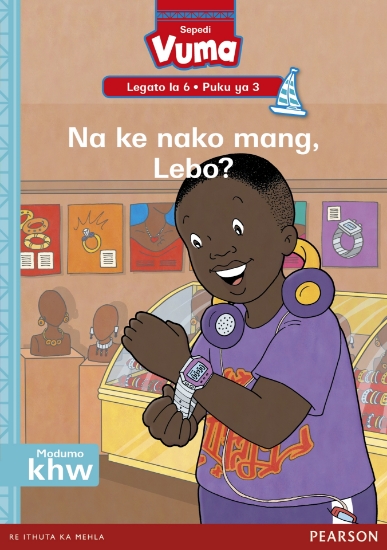 Picture of Vuma Lagato La 6 Puku Ya 3: Na Ke Nako Mang, Lebo?