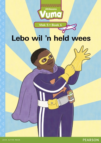 Picture of Vuma Vlak 5 Boek 4 Grootboek: Lebo Wil 'N Held Wee
