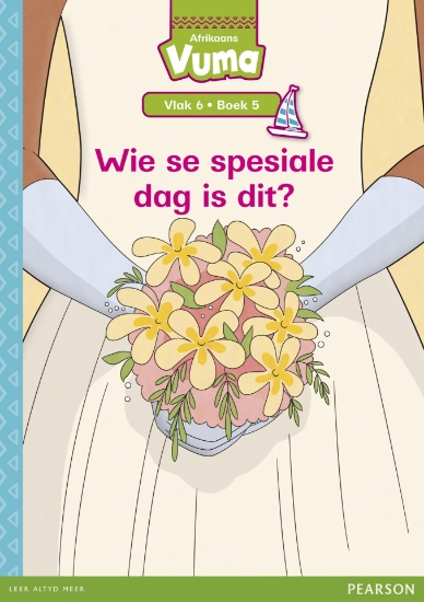 Picture of Vuma Vlak 6 Boek 5 Grootboek: Wie Se Spesiale Dag