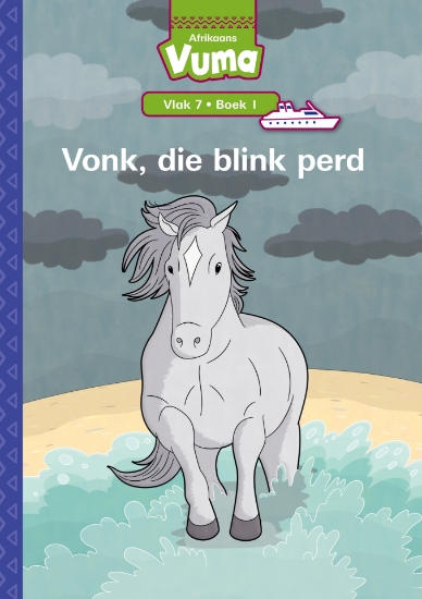 Picture of Vuma Vlak 7 Boek 1 Grootboek: Vonk, Die Blink Perd