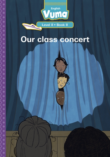 Picture of Vuma Level 8 Book 8 Reader: Our Class Concert