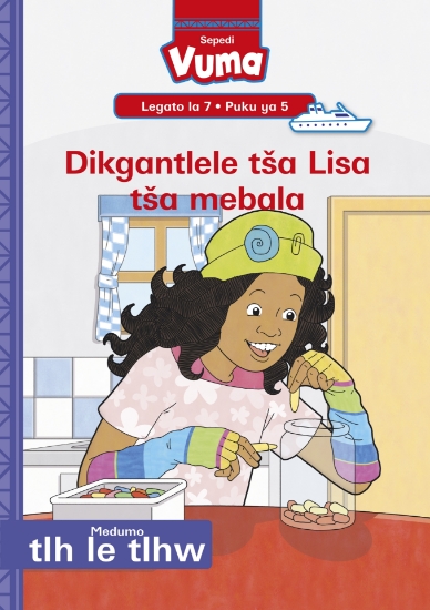 Picture of Vuma Lagato La 7 Puku Ye Kgolo 5: Dikgantlele Tša