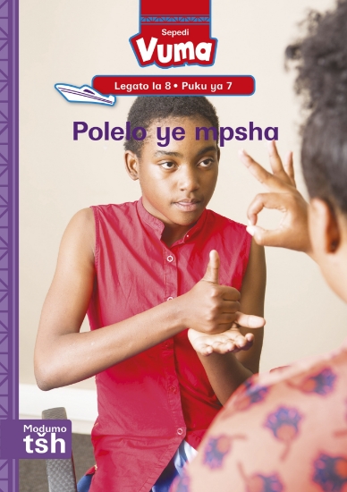 Picture of Vuma Lagato La 8 Puku Ye Kgolo 7: Polelo Ye Mpsha