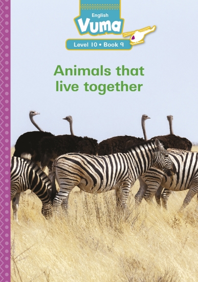 Picture of Vuma Level 10 Book 9 Reader: Animals That Live Tog
