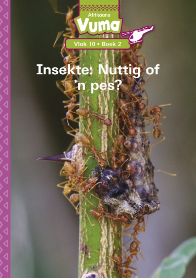 Picture of Vuma Vlak 10 Boek 2 Leesboek: Insekte: Nuttig Of ’