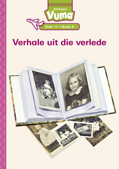 Picture of Vuma Vlak 11 Boek 8 Leesboek: Verhale Uit Die Verl