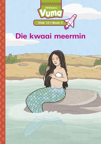 Picture of Vuma Vlak 12 Boek 3 Leesboek: Die Kwaai Meermin