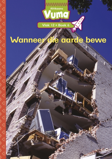 Picture of Vuma Vlak 12 Boek 6 Leesboek: Wanneer Die Aarde Be
