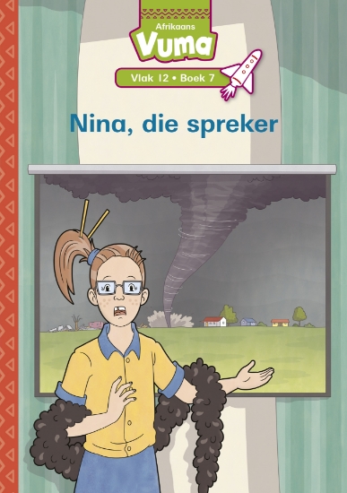 Picture of Vuma Vlak 12 Boek 7 Leesboek: Nina, Die Spreker