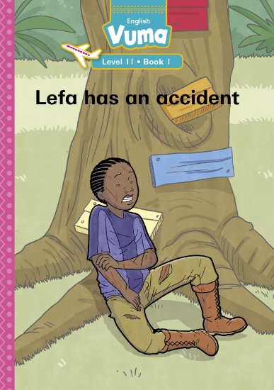 Picture of Vuma Level 11 Book 1 Reader: Lefa Has An Accident