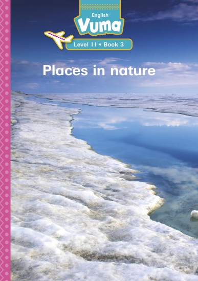 Picture of Vuma Level 11 Book 3 Reader: Places In Nature