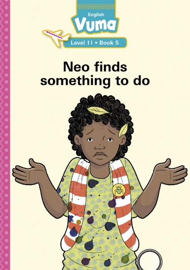 Picture of Vuma Level 11 Book 5 Reader: Neo Finds Something T