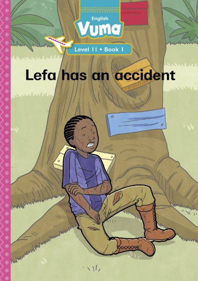 Picture of Vuma Level 11 Book 1 Big Book: Lefa Has An Acciden