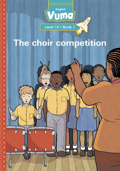 Picture of Vuma Level 12 Book 1 Reader: The Choir Competition