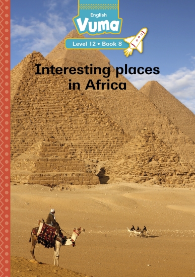 Picture of Vuma Level 12 Book 8 Reader: Interesting Places In