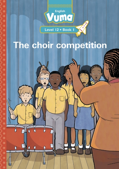 Picture of Vuma Level 12 Book 1 Big Book: The Choir Competiti