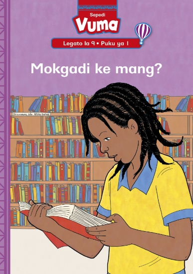 Picture of Vuma Lagato La 9 Puku Ya 1: Mokgadi Ke Mang?