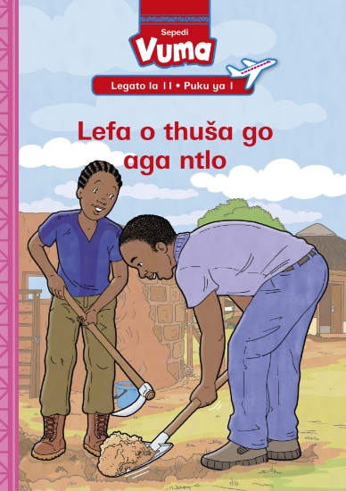 Picture of Vuma Lagato La 11 Puku Ye Kgolo 1: Lefa O Thuša Go