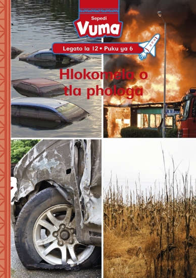 Picture of Vuma Lagato La 12 Puku Ye Kgolo 6: Tšhilafatšo